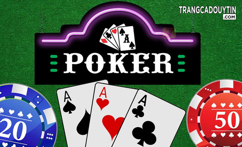 Poker – Game đánh bài online ăn tiền